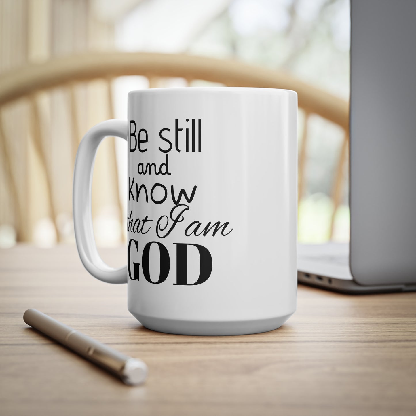 Be Still and Know That I am God Mug – Psalm 46:10 Motivational Mug