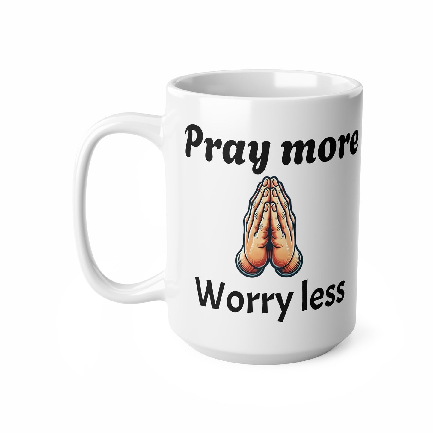 Pray More, Worry Less Mug – Inspirational Christian Coffee Mug