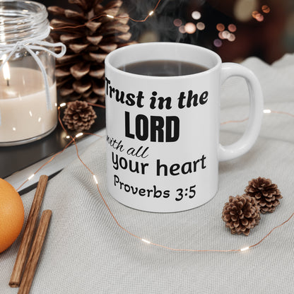 Trust in the Lord Mug - Proverbs 3:5 Scripture Coffee Cup