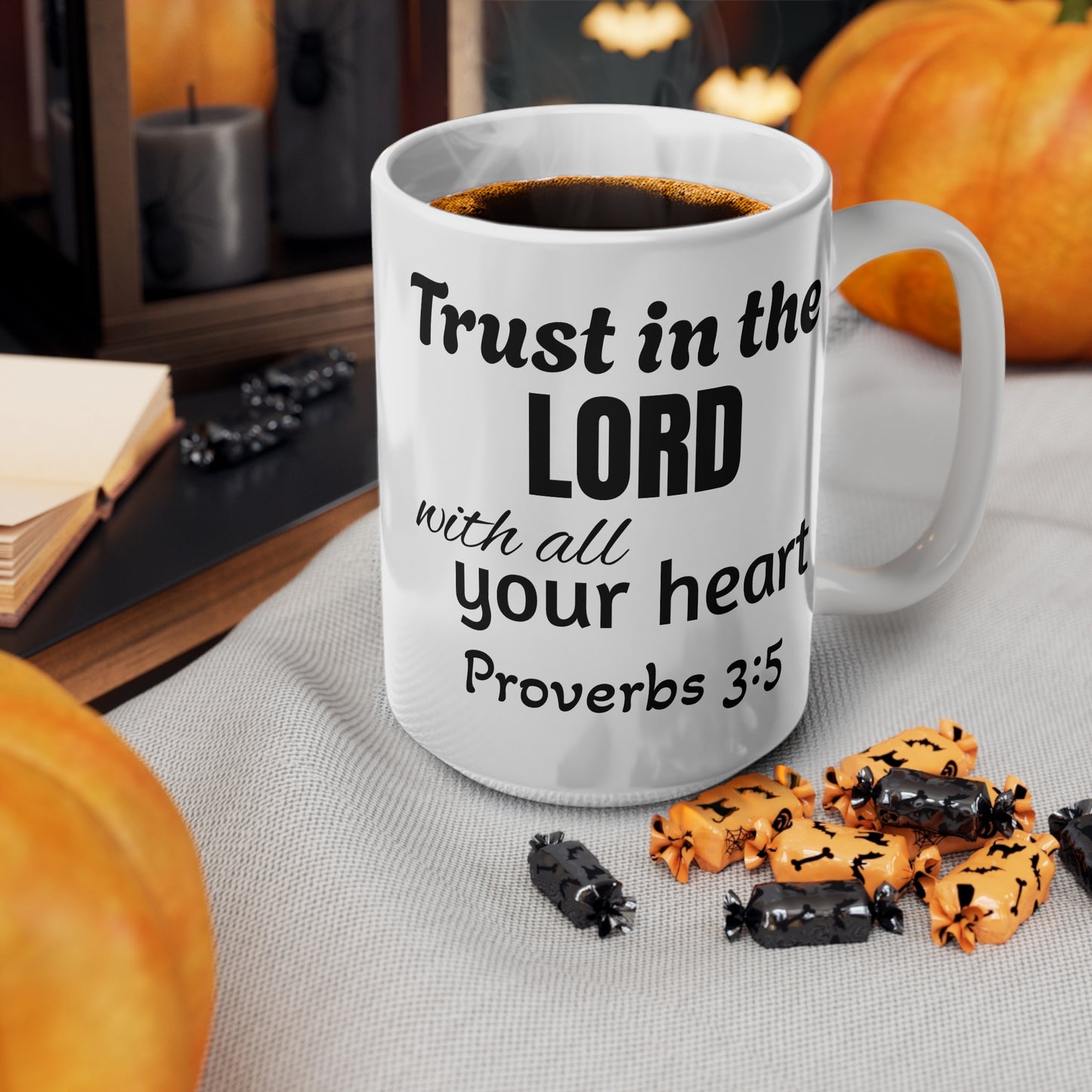 Trust in the Lord Mug - Proverbs 3:5 Scripture Coffee Cup