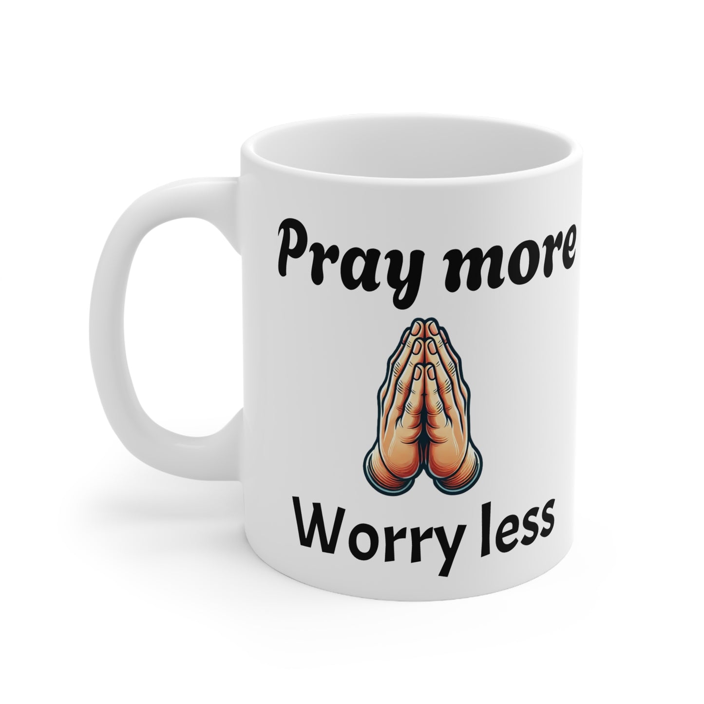 Pray More, Worry Less Mug – Inspirational Christian Coffee Mug