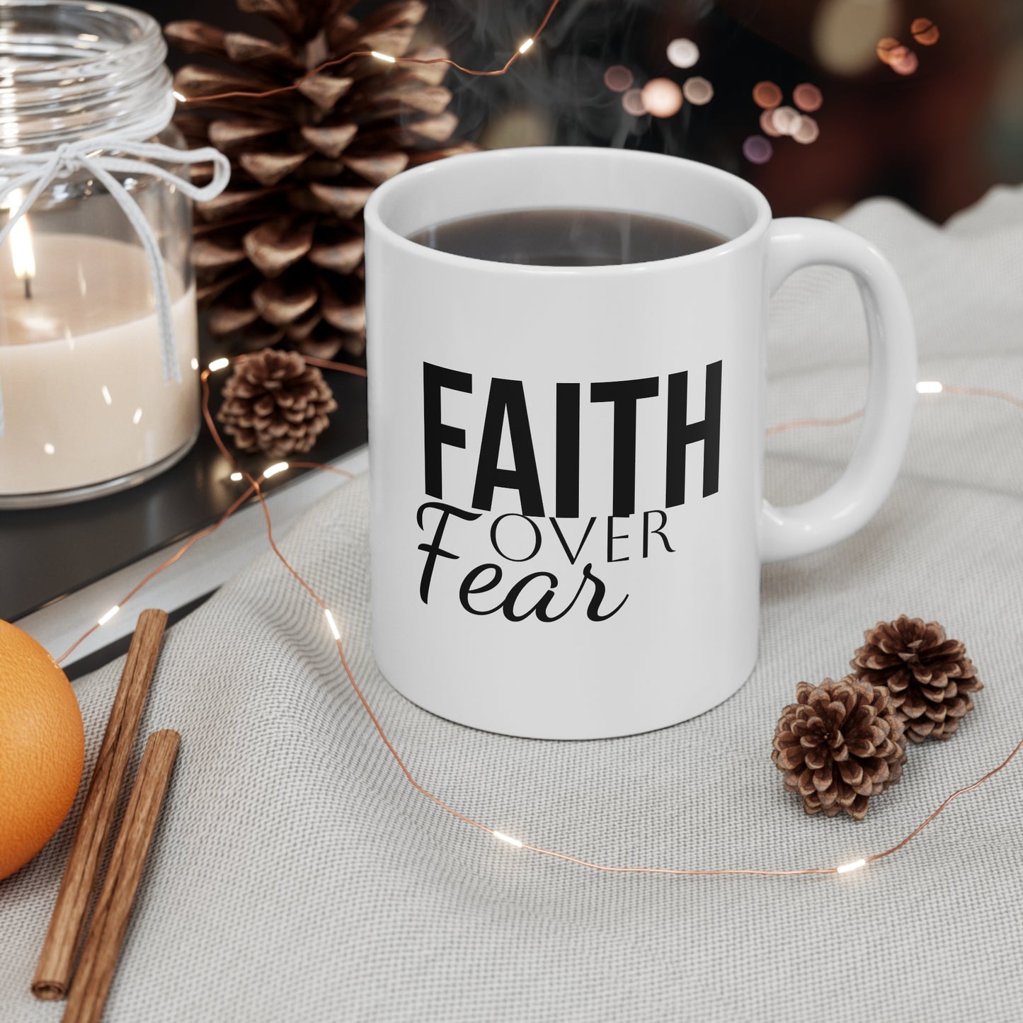 Faith Over Fear Motivational Christian Coffee Mug