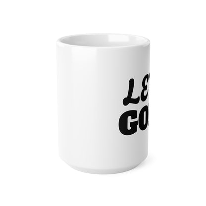 Let Go and Let God Christian Mug