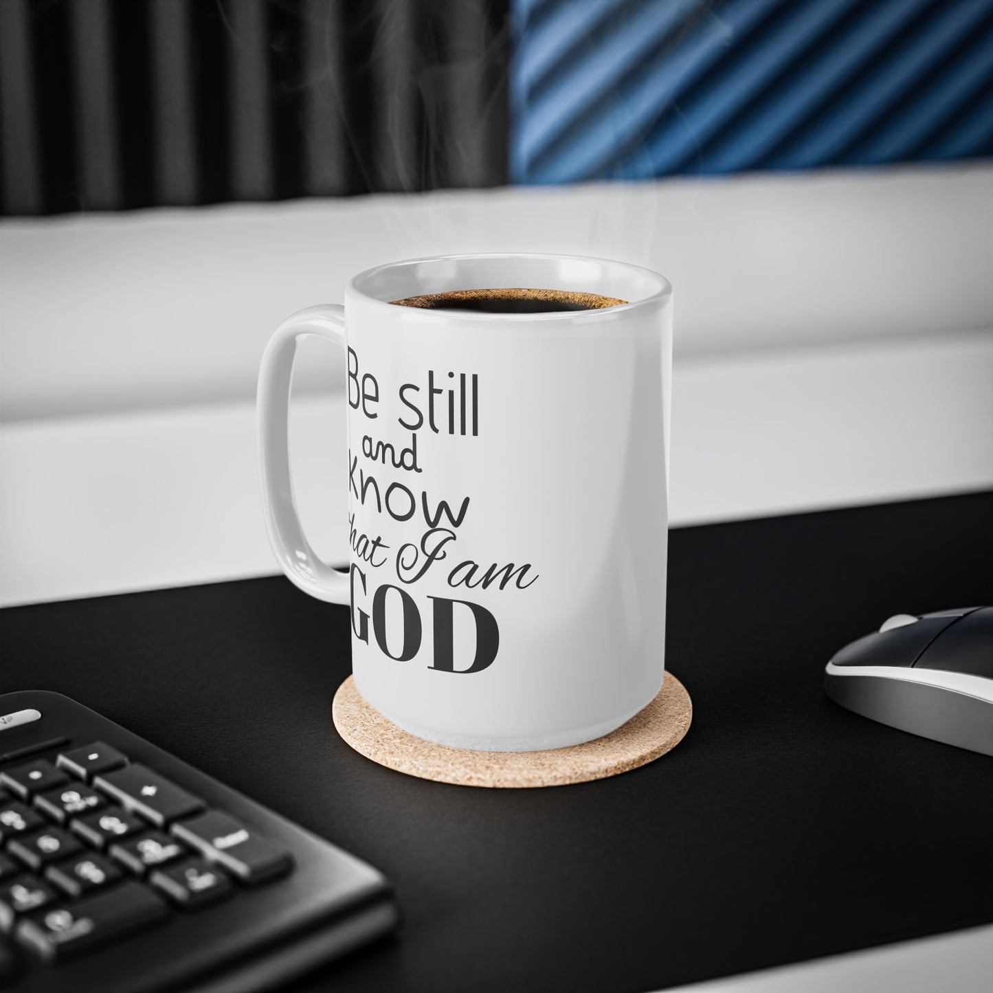 Be Still and Know That I am God Mug – Psalm 46:10 Motivational Mug